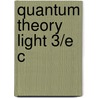 Quantum Theory Light 3/e C door Rodney Loudon