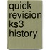 Quick Revision Ks3 History