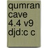 Qumran Cave 4.4 V9 Djd:c C
