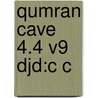 Qumran Cave 4.4 V9 Djd:c C by Patrick W. Skehan