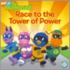 Race to the Tower of Power
