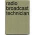 Radio Broadcast Technician