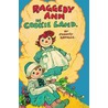 Raggedy Ann in Cookie Land by Johnny Gruelle