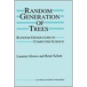 Random Generation of Trees door Rene Schott