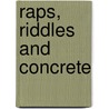 Raps, Riddles And Concrete door Pie Corbett