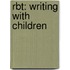 Rbt: Writing With Children