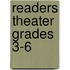 Readers Theater Grades 3-6