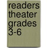 Readers Theater Grades 3-6 door Scott Reeves