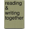 Reading & Writing Together door Nancy Steineke