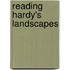 Reading Hardy's Landscapes