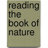 Reading The Book Of Nature door Edwin Jones