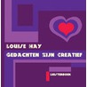 Gedachten zijn creatief Louise Hay CD door Louise Hay