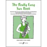 Really Easy Saxophone Book by Paul Harris