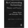Reconstructing Archaeology door Michael Shanks