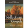 Reflections on the Gospels door Vance Havner