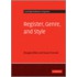 Register, Genre, and Style