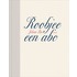 Pjeroo Roobjee - een abc