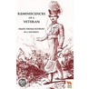 Reminiscences Of A Veteran door Major Thomas Bunbury 80th Regt.