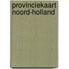 Provinciekaart Noord-Holland