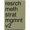 Resrch Meth Strat Mgmnt V2 door J. Ketchen David