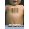 Rethinking Commodification door Martha M. Ertman