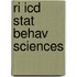 Ri Icd Stat Behav Sciences