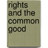 Rights and the Common Good