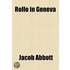 Rollo In Geneva (Volume 7)