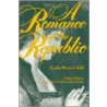 Romance of the Republic-Pa by Lydia Maria Child