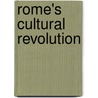 Rome's Cultural Revolution by Andrew Wallace-Hadrill