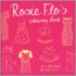 Rosie Flo's Colouring Book
