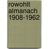 Rowohlt Almanach 1908-1962 by Unknown