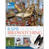 Rspb Guide To Birdwatching by Dominic Couzens
