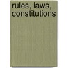 Rules, Laws, Constitutions door Onbekend