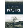 Rural Social Work Practice by Roger A. Lohmann