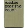 Russkoe Bogatstvo, Issue 1 door Anonymous Anonymous