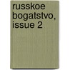 Russkoe Bogatstvo, Issue 2 door Anonymous Anonymous