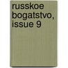 Russkoe Bogatstvo, Issue 9 by Anonymous Anonymous