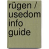 Rügen / Usedom Info Guide by Unknown
