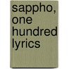 Sappho, One Hundred Lyrics door Bliss Carman
