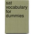 Sat Vocabulary For Dummies