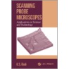 Scanning Probe Microscopes by K.S. Birdi