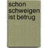 Schon Schweigen ist Betrug