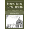 School-Based Mental Health door W. Christner Ray