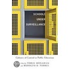 Schools Under Surveillance door Onbekend