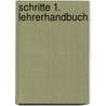 Schritte 1. Lehrerhandbuch by Unknown