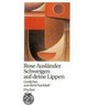 Schweigen auf deine Lippen by Rose Ausländer