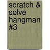 Scratch & Solve Hangman #3 door Mike Ward