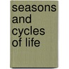 Seasons And Cycles Of Life door Sidney Morleigh