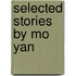 Selected Stories By Mo Yan